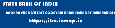 ifsc code of STATE BANK OF INDIA ANDHRA PRADESH EAST GODAVARI RAJAHUMUNDRY JAWAHARLAL NEHRU ROAD, RAJAHMUNDRY STATE BANK OF INDIA ANDHRA PRADESH EAST GODAVARI RAJAHUMUNDRY JAWAHARLAL NEHRU ROAD, RAJAHMUNDRY ifsc code